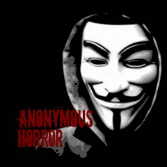 Взломанная ANONYMOUS HORROR (АНОНИМНЫЙ УЖАС)  [МОД Все открыто] - полная версия apk на Андроид