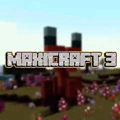 Скачать взломанную Maxicraft 3 (Максикрафт 3)  [МОД Бесконечные деньги] - полная версия apk на Андроид